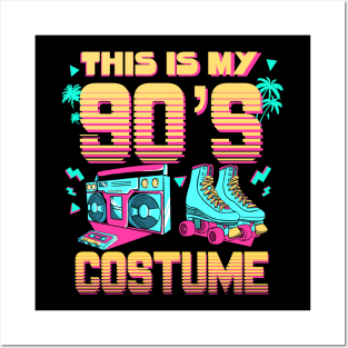 This Is My 90s Costume 1990s 90s Vibes Outfit Retro Party Posters and Art